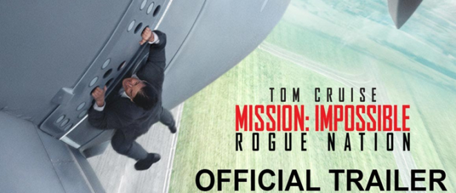 Yippii! Film Action Terbaru, Mission Impossible: Rogue Nation Siap Menguji Adrenalin Mu